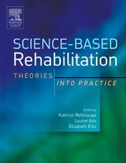 Science-based rehabilitation theories into practice