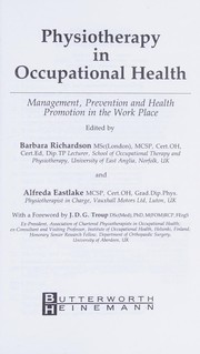 Physiotherapy in occupational health management, prevention, and health promotion in the work place