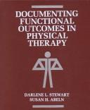 Documenting functional outcomes in physical therapy