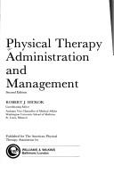 Physical therapy administration and management