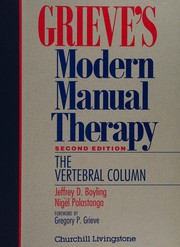 Grieve's modern manual therapy the vertebral column