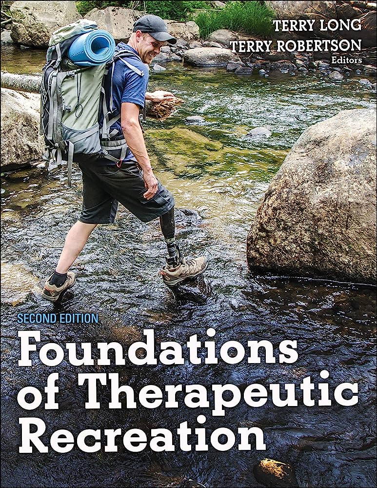 Foundations of therapeutic recreation