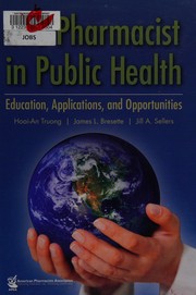 The pharmacist in public health education, applications, and opportunities