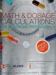 Math & dosage calculations for healthcare professionals