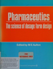 Pharmaceutics the science of dosage form design