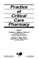 Practice of critical care pharmacy