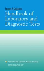 Brunner & Suddarth's handbook of laboratory & diagnostic tests.