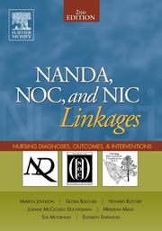 NANDA, NOC, and NIC linkages nursing diagnoses, outcomes, & interventions