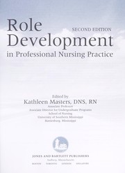 Role development in professional nursing practice