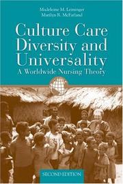 Culture care diversity and universality a worldwide nursing theory