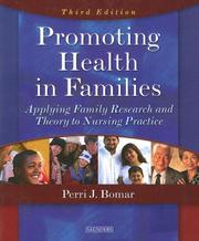 Promoting health in families applying family research and theory to nursing practice
