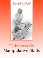 Chiropractic manipulative skills