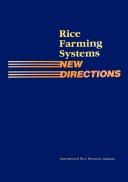 Rice farming systems new directions.