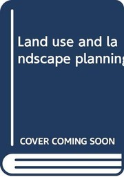Land use and landscape planning