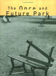 The Once and future park