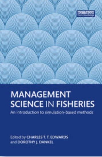 Management science in fisheries an introduction to simulation-based methods