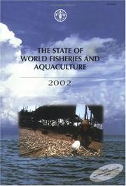 The state of world fisheries and aquaculture 2002.
