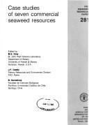 Case studies of seven commercial seaweed resources.