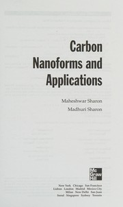 Carbon nanoforms and applications