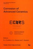Corrosion of advanced ceramics proceedings of the special session as part of the 4th European Ceramics Society Conference, Riccione, Italy, 2-6 October, 1995