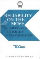 Reliability on the move safety and reliability in transportation