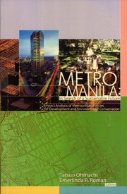 Metro Manila in search of a sustainable future : impact analysis of metropolitan policies for development and environmental conservation
