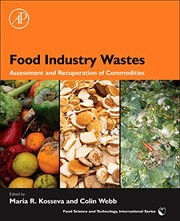 Food industry wastes assessment and recuperation of commodities