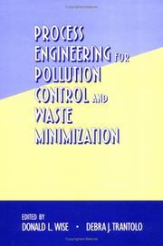 Process engineering for pollution control and waste minimizatio