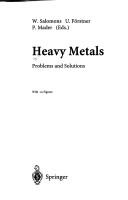 Heavy metals problems and solutions.
