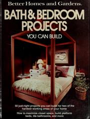 Better homes and gardens bath & bedroom projects you can build