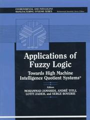 Applications of fuzzy logic towards high machine intelligence quotient systems