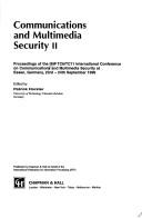 Communications and multimedia security II proceedings of the IFIP TC6/TC11 International conference on communications and multimedia security at Essen, Germany, 23rd-24th September 1996