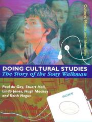 Doing cultural studies the story of the Sony Walkman