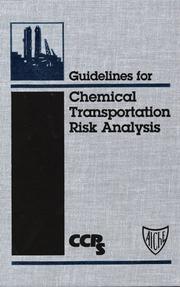Guidelines for chemical transportation risk analysis.