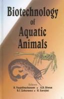 Biotechnology of aquatic animals.