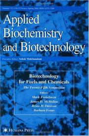 Biotechnology for fuels and chemicals the twenty-fifth symposium