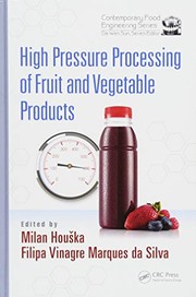 High pressure processing of fruit and vegetable products