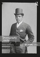 The photography reader history and theory