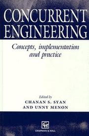 Concurrent engineering concepts, implementation and practice