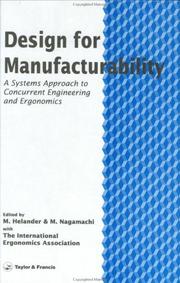 Design for manufacturability a systems approach to concurrent engineering and ergonomics