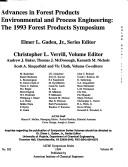 Advances in forest products environmental and process engineering the 1993 forest products symposium