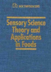 Sensory science theory and applications in foods