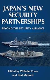 Japan's new security partnerships beyond the security alliance