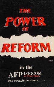 The power of reform in the AFP LogCom a true story : the struggle continues...