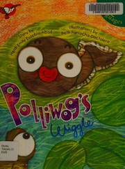 Polliwog's wiggle
