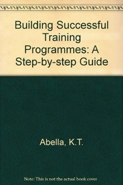 Building successful training programs a step-by-step guide