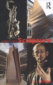 Learning to look at sculpture