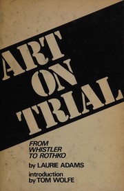 Art on trial from Whistler to Rothko