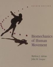 Biomechanics of human movement