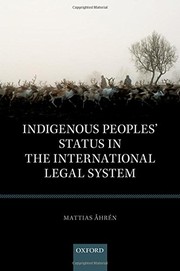 Indigenous peoples' status in the international legal system